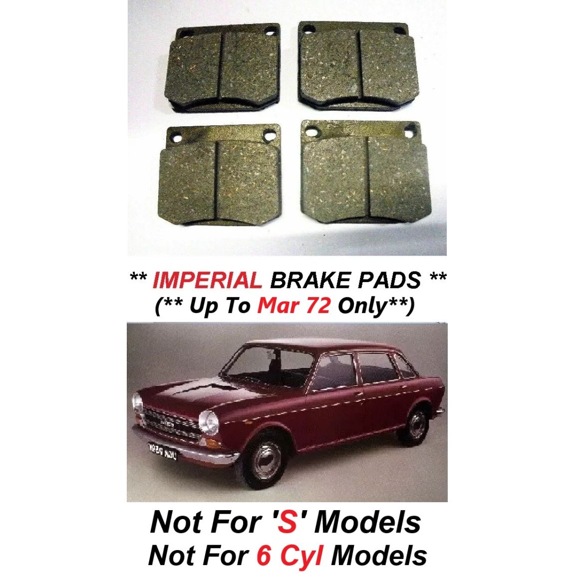FRONT BRAKE PADS SET (Austin 1800 Saloon) (** IMPERIAL **) (** 1964- Mar 72 Only**)  